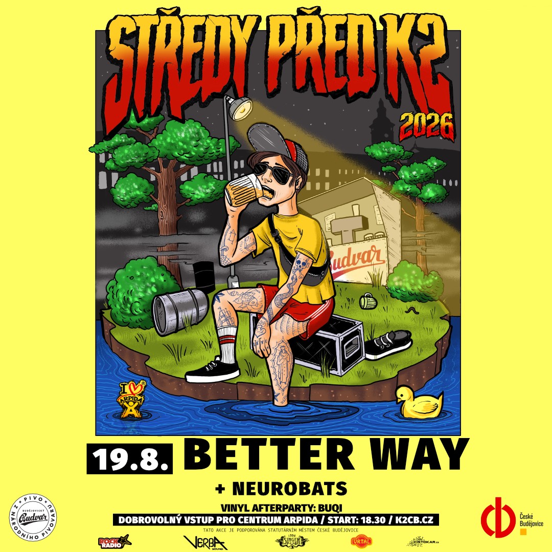 Středy před K2 - Better way + neurobats afterparty Buqi