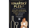 VINAŘSKÝ PLES - 4. ROČNÍK
