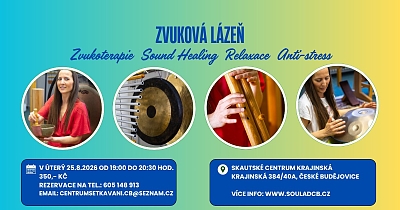 PRÁZDNINOVÁ ZVUKOVÁ LÁZEŇ