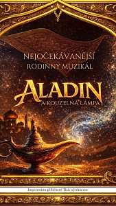 ALADIN A KOUZELNÁ LAMPA I České Budějovice