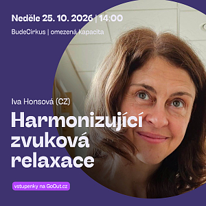 Harmonizující zvuková relaxace